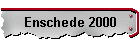 Enschede 2000